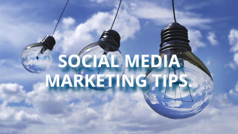 Social Media Marketing Tips