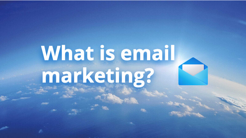 what is email marketing?